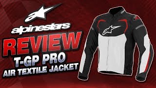 2016 Alpinestars T-Gp Pro Air Textile Jacket Review From Sportbiketrackgear