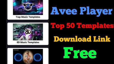 Top 50 Avee Player Templates 2022 | Download link in description