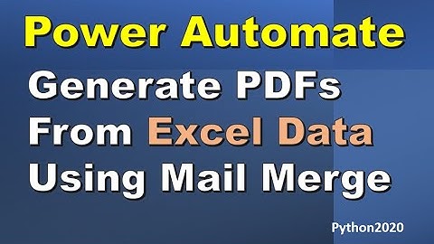 Power Automate How To Create PDFs From Excel Data, Word Template | Power Automate PDF Creation