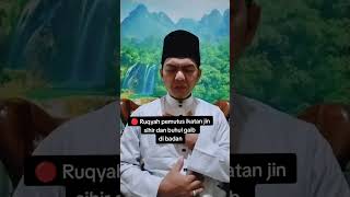 🔴 Ayat ruqyah pemutus ikatan jin sihir di badan‼️