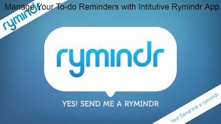 Manage Your To-do Reminders with Intitutive Rymindr App screenshot 5