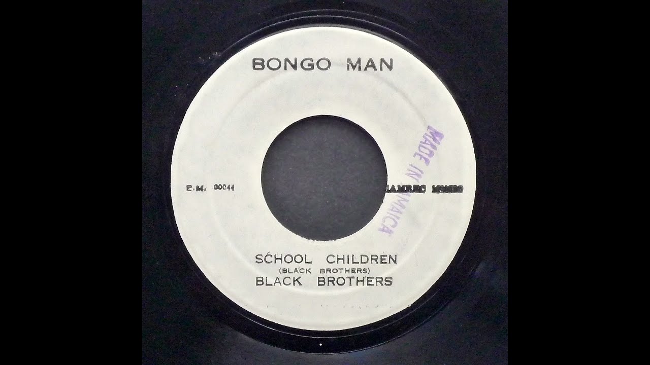 SCHOOL CHILDREN／BLACK BROTHERS レゲエ レコード maxresdefault.jpg