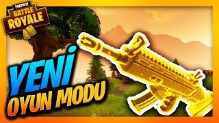 YENİ OYUN MODU GELDİ ! FORTNITE BATTLE ROYALE + SOM ALTIN - (NEW MODE)