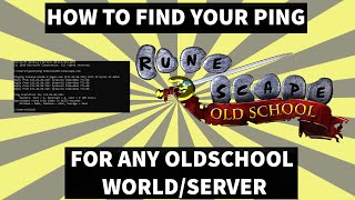 OSRS - How To Find Your Ping For Any Server/World - A Guide To Checking Ping