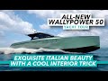 EXCLUSIVE: Italian beauty with a cool interior trick | WallyPower 50 tour | Motor Boat &amp; Yachting