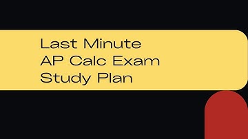 AP Calculus Exam Survival Guide 2025 | Last Minute Study Plan to Max Out Your Score!👍