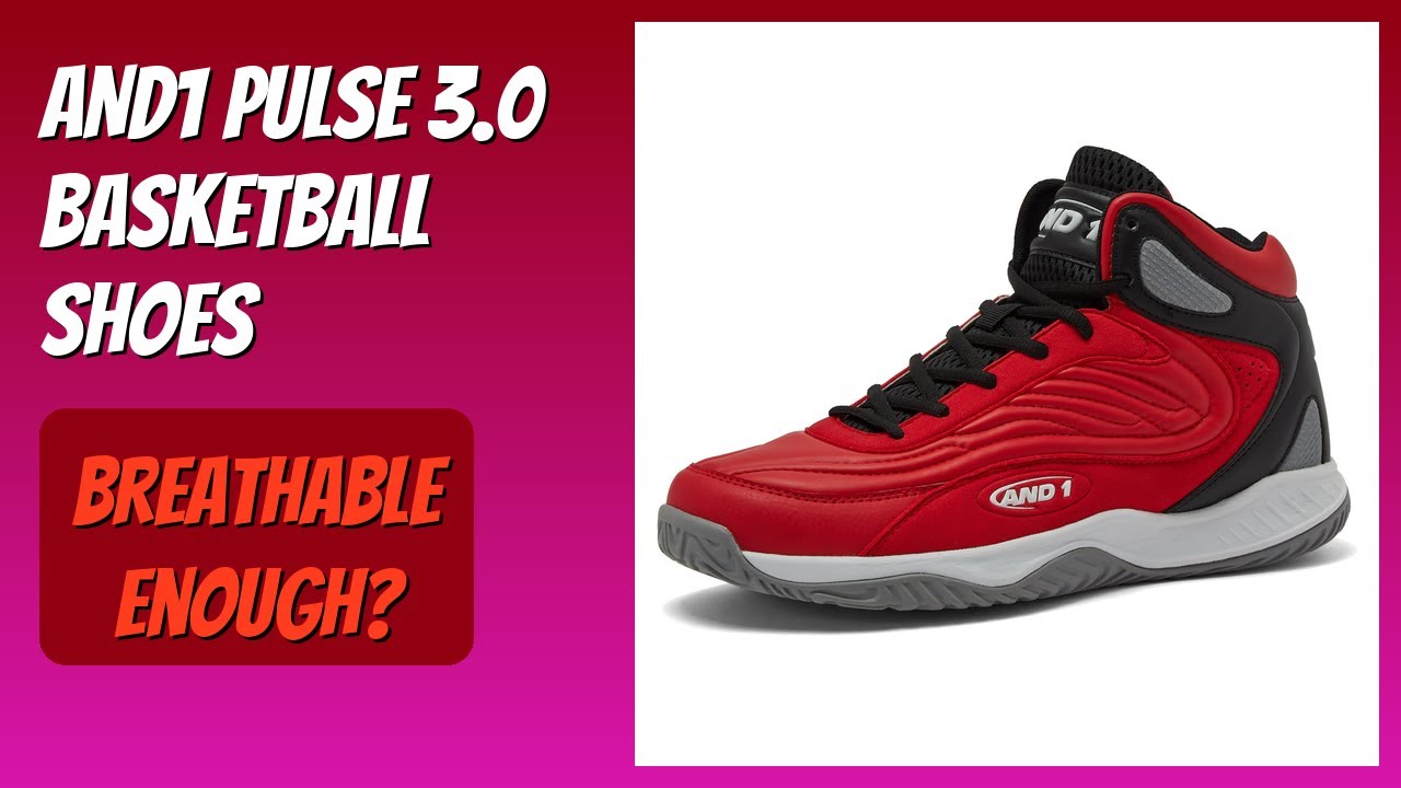 REVIEW (2026): AND1 Pulse 3.0 Basketball Shoes. Features