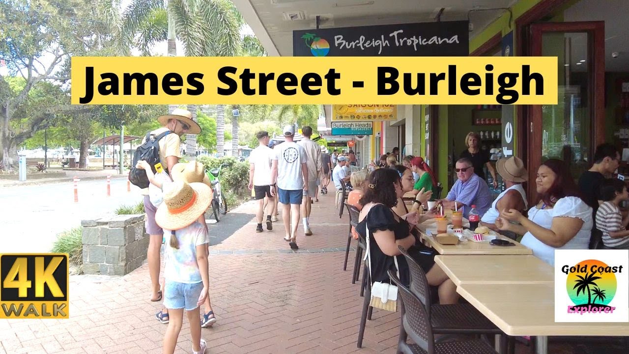 James Street Burleigh Heads - Gold Coast - 4K Walk 🏖