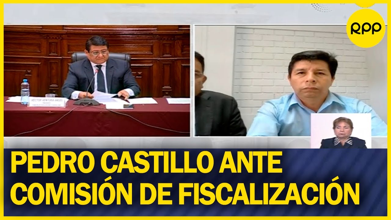 Pedro Castillo se presenta ante la Comisión de Fiscalización - YouTube