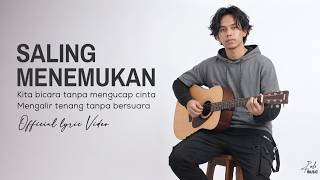 Saling Suka tapi Belum Pernah Ngomong | Saling Menemukan - Lyric Video | Zuli
