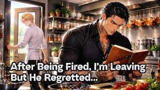 BL | You're Fired! Alpha Mafia Boss Roared at His Chef—30 Seconds Later, He Was Begging Him to Stay