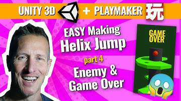 Unity 3D Playmaker Creating Helix Jump - Set Up Game Over