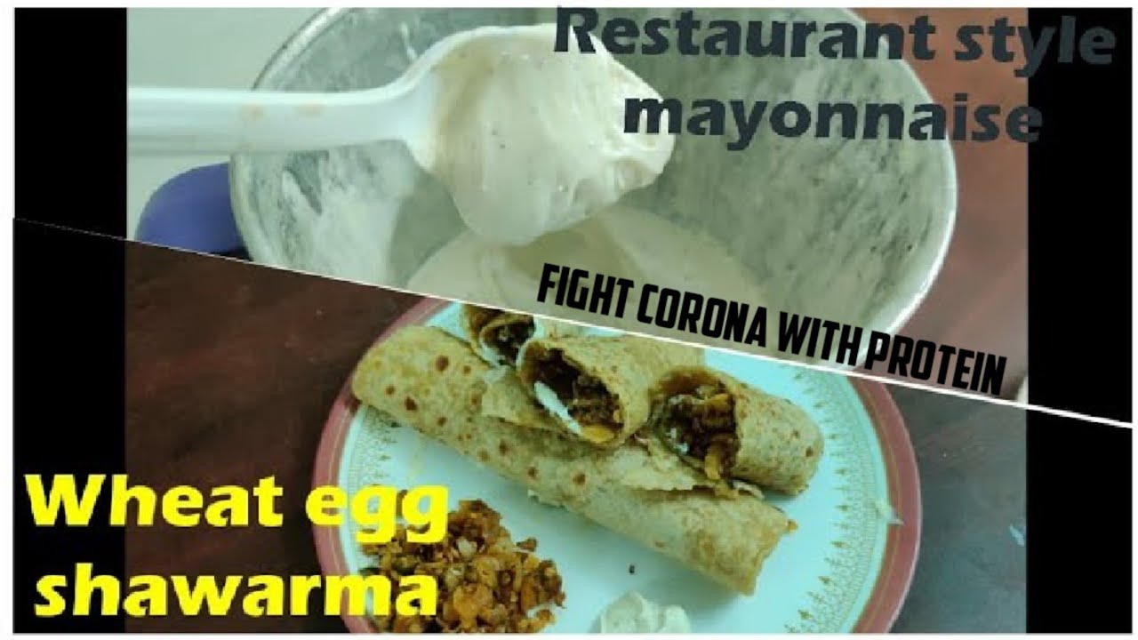 HOW TO MAKE MAYONNAISE IN HOME TAMILHOW TO MAKE TASTY SHAWARMAWHEAT EGG SHAWARMAPROTEIN SNACK
