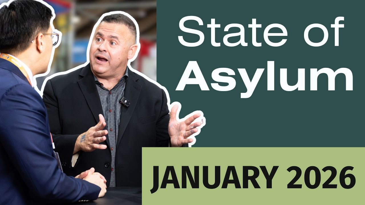 The State of Asylum | January 2026