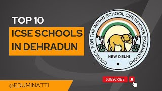 Top 10 Rankings Best Icse Schools In Dehradun For 2023-24