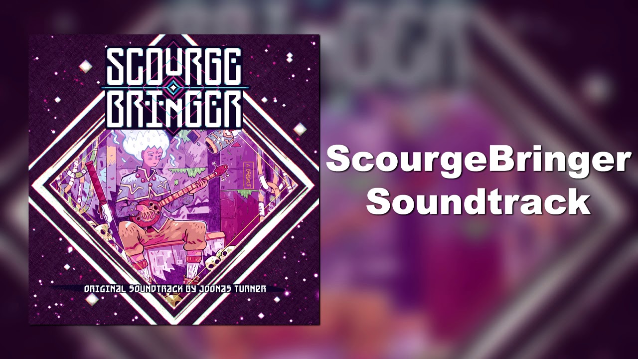 ScourgeBringer Soundtrack - Continuum