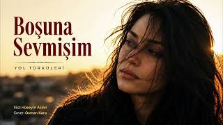 Boşuna Sevmişim