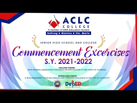 Commencement Exercises S.Y. 2021-2022