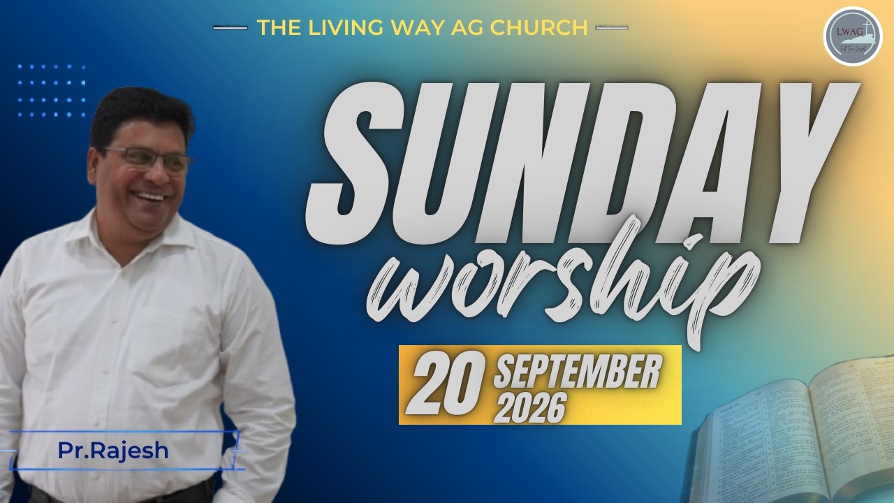 Sunday Worship Service Live -  20 Sep | The Living Way AG Church Chennai | Tamil Christian Worship