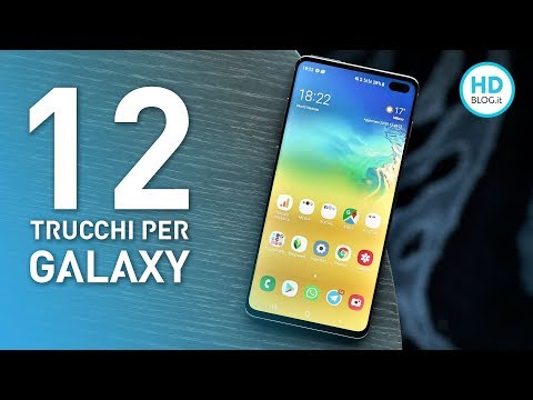 12 TRUCCHI PER SAMSUNG GALAXY (S10 e non solo): Good Lock 2019