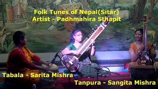 Folk Tunes Of Nepal Sitar Padhmahira Sthapit Tabala - Sarita Mishra