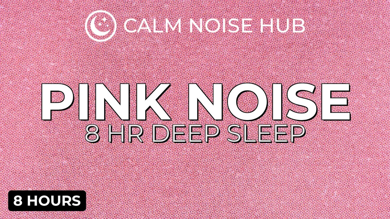 Pink Noise for Deep Sleep | Insomnia Relief | (8 Hours)