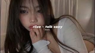riize – talk saxy (speed up)