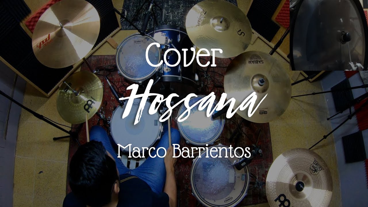 Hossana (146 BPM) - Marco Barrientos (Drum Cover) 🎧