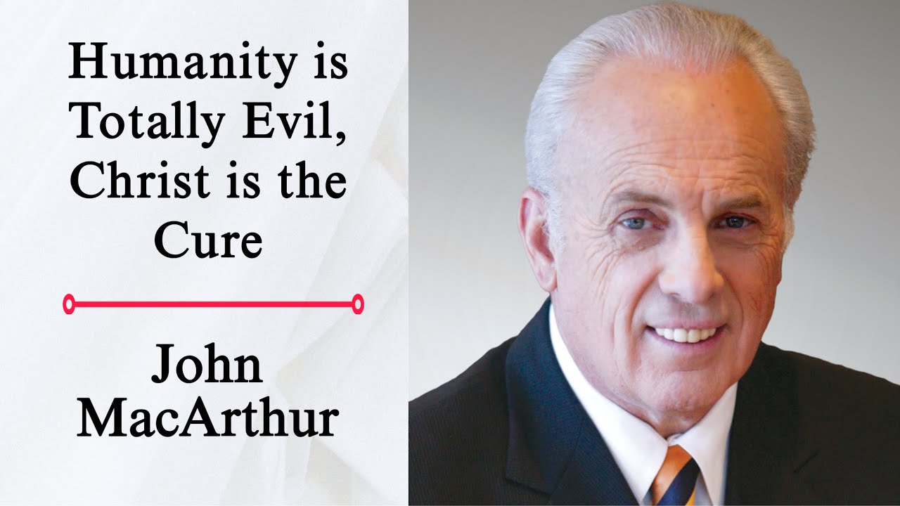 Humanity is Totally Evil, Christ is the Cure