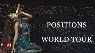 Ariana Grande - Positions World Tour (edit)