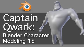 Captain Qwark: Blender Character Modeling 15 of 22