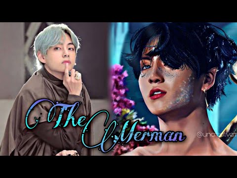 The Merman || Part 1 ( mini series ) || Taekook FF 💜 ( Top Tae )