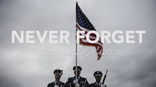 "Never Forget" - September 11, 2001