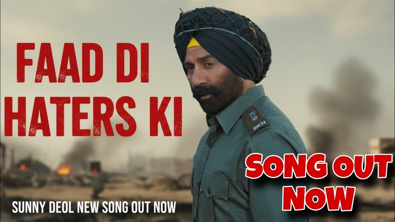 FAAD DI KISKI? 🔥 | Sunny Deol Border 2 Anthem | Lahore Tak 🔥 Mass Power Song