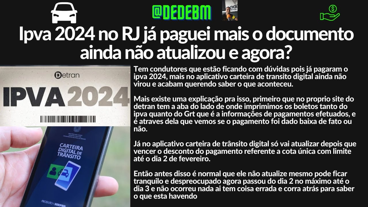 IPVA 2024 NO RJ JÁ PAGUEI MAIS O DOCUMENTO AINDA NÃO ATUALIZOU NO ...