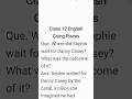Where did Sophie wait for Danny Casey? What was the outcome of it? Class 12 English Cbse Exam