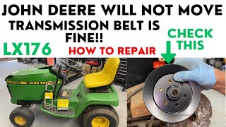 John Deere will not move!! How to install transmission drive pulley John Deere LX176