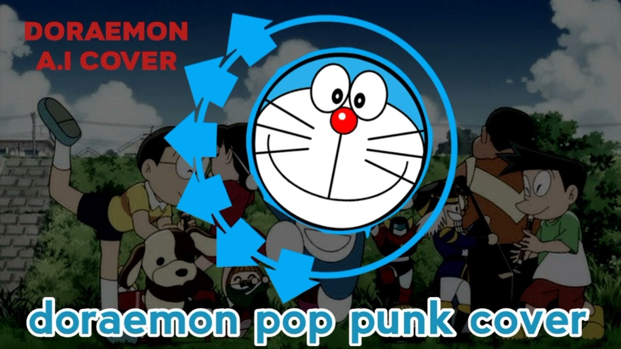DORAEMON A.I COVER POP PUNK