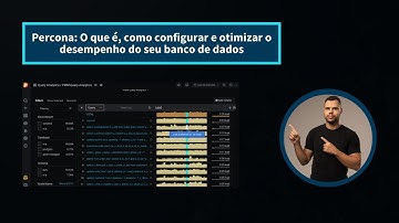 Percona: O que é, como configurar e otimizar o desempenho do seu banco de dados