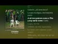 LA MuDANZA - Bad Bunny - DeBÍ TiRAR MáS FOToS - Lyrics