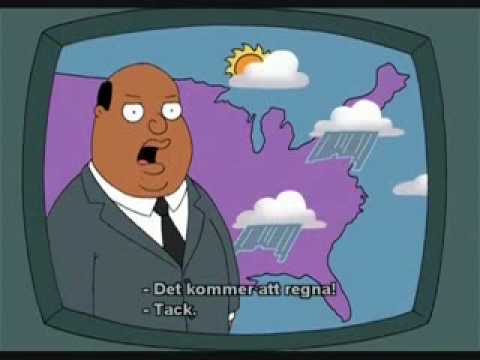 Family Guy-Ollie Williams as a weather reporter