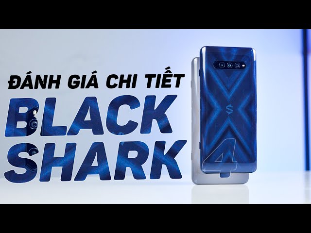 Đánh giá Black Shark 4 - Gaming phone tốt nhất là đây