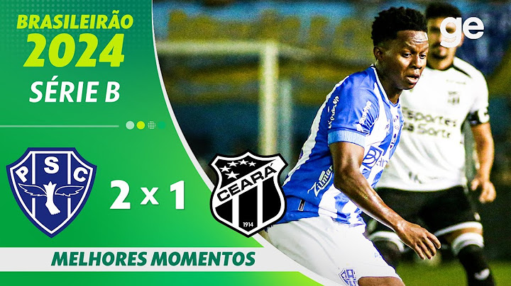 PAYSANDU 2 X 1 CEARÁ  | MELHORES MOMENTOS | 15ª RODADA BRASILEIRÃO SÉRIE B 2024 | ge.globo