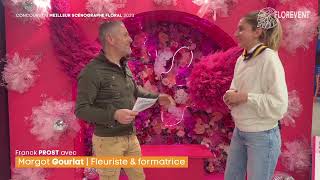 Concours Du Meilleur Scénographe Floral Sur Le Salon Florevent Paris 2023- Margot Gourlat