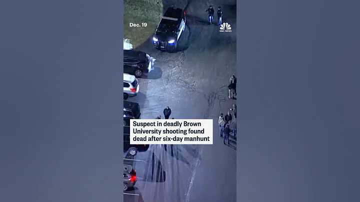 Suspect in deadly Brown University shooting found dead after six-day manhunt