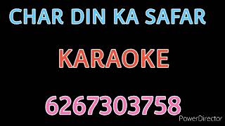 Download Lagu CHAR DIN KA SAFAR!!KARAOKE!!VINOD RATHOD!!KAVITA KRISHNAMURTHY!!SURESH WADKAR!!ZAALIM!! MP3