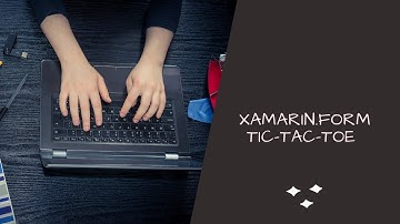 002: Xamarin.Forms Tic-Tac-Toe: Game play logic (Raw video)