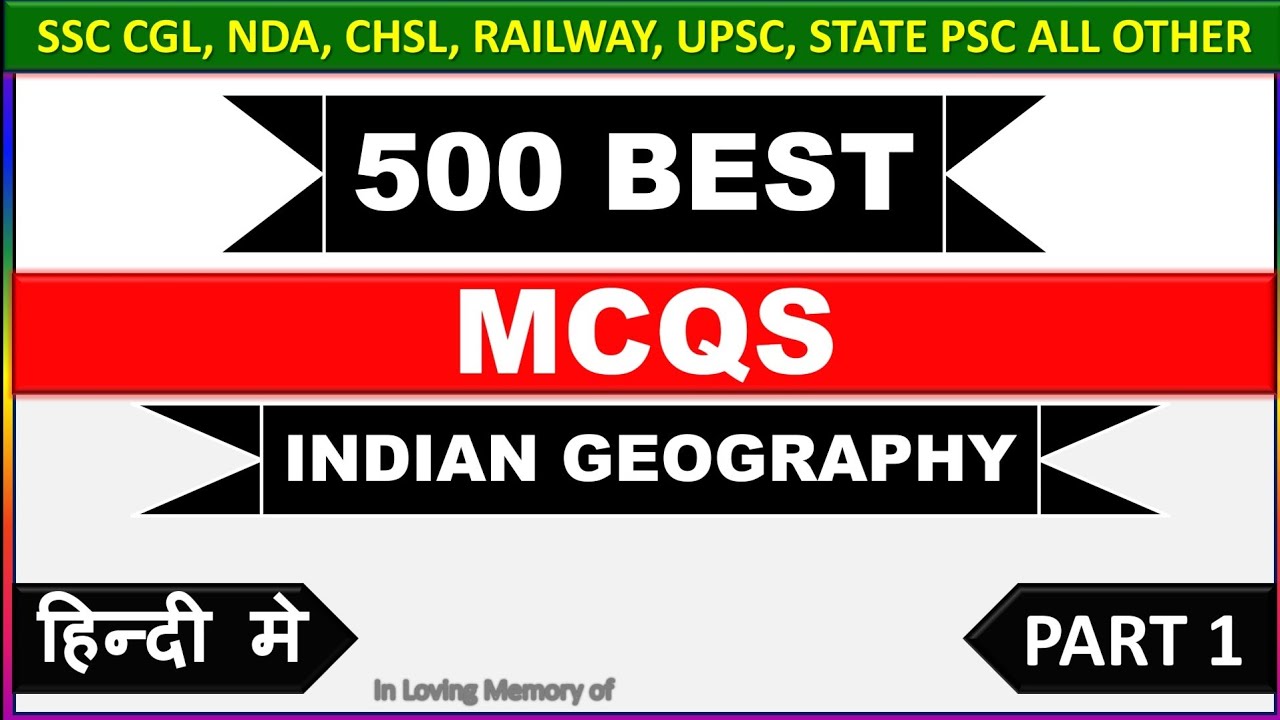 Indian Geography MCQs in Hindi भारतीय भूगोल पर आधारित 500 प्रश्न ।Part