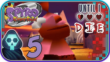 Until I Die Episode 3 - Spyro 2: Ripto