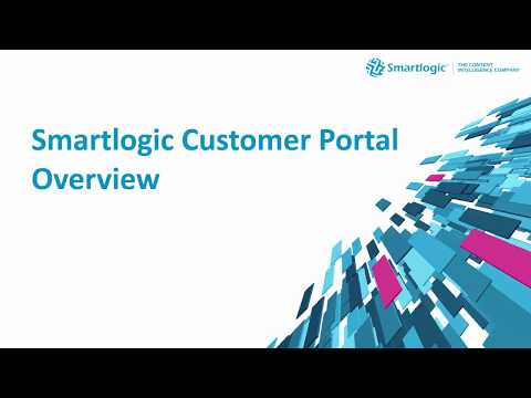 Smartlogic Customer Portal Overview